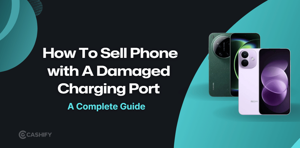 How Much Does A Faulty Charging Port Affect Your Phone’s Buyback Value?