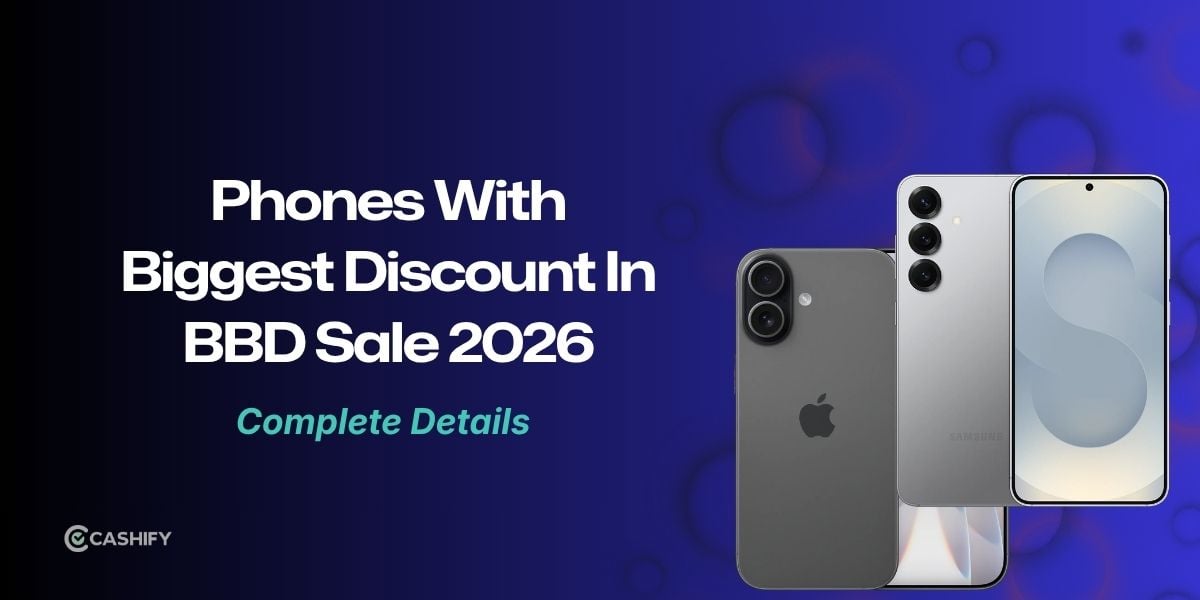 Which Phones Get The Biggest Discount In Big Billion Days 2026?