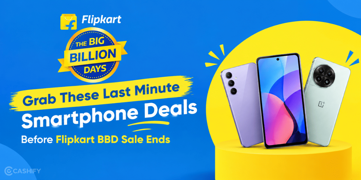 Grab These Last Minute Smartphone Deals Before Flipkart BBD Sale Ends