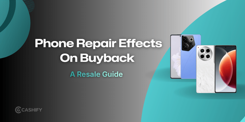 Does Your Phone’s Repair History Affect Its Buyback Value?