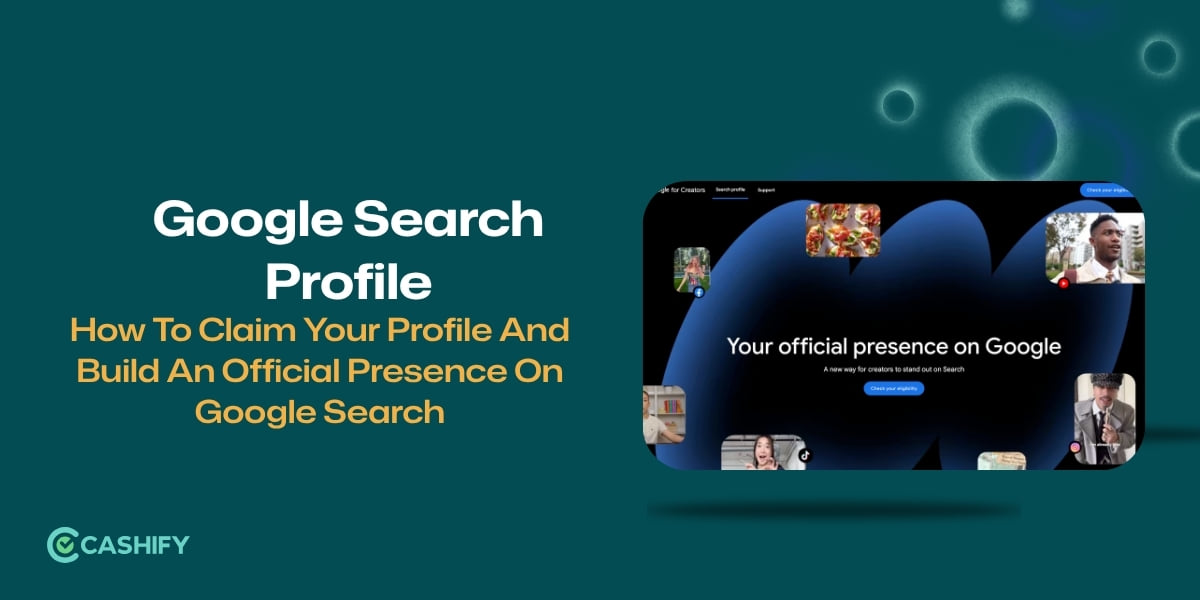 Google Search Profile: How To Claim Your Profile And Build An Official Presence On Google Search