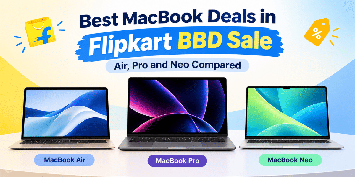 Best MacBook Deals in Flipkart BBD Sale 2026: Air, Pro and Neo Compared