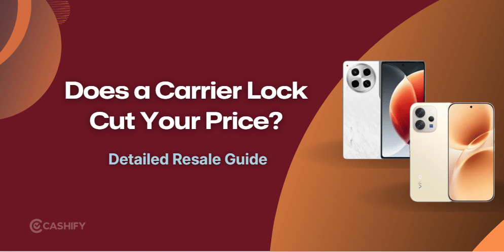 Does A Carrier-Locked Phone Have Lower Buyback Value?