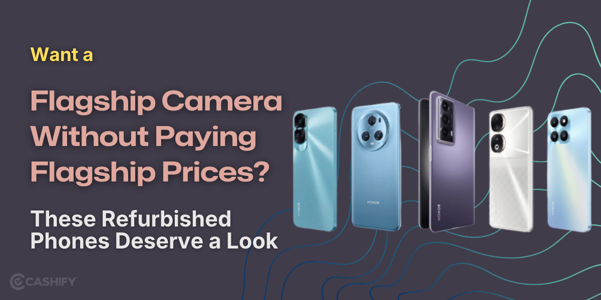 Want Flagship Camera Without Paying Flagship Prices? These Picks Deserve A Look!