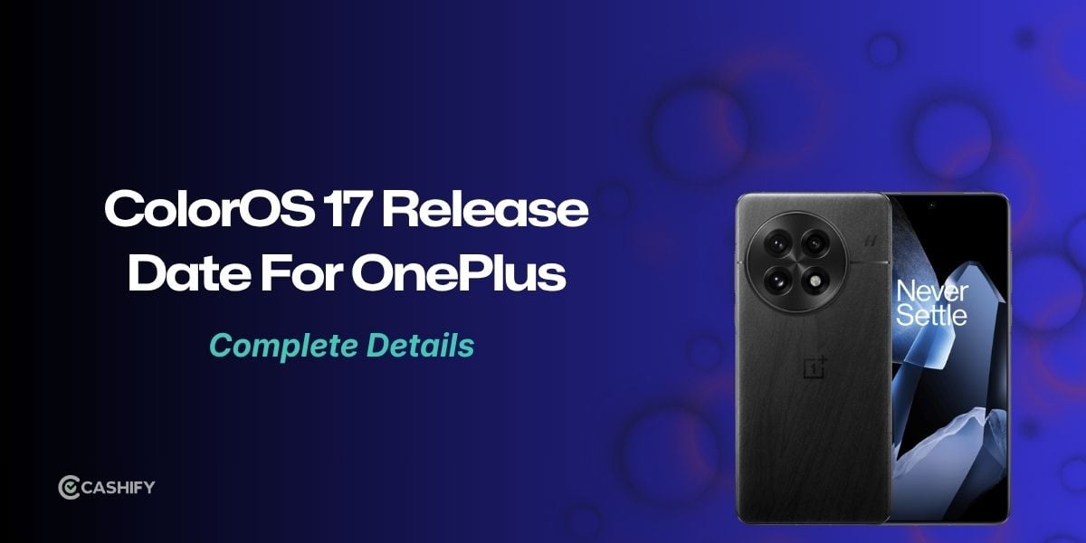 ColorOS 17 Release Date For OnePlus: Expected Rollout, Features And Eligible Devices