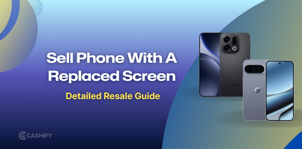 Does A Phone With A Replaced Screen Still Have Good Resale Value?