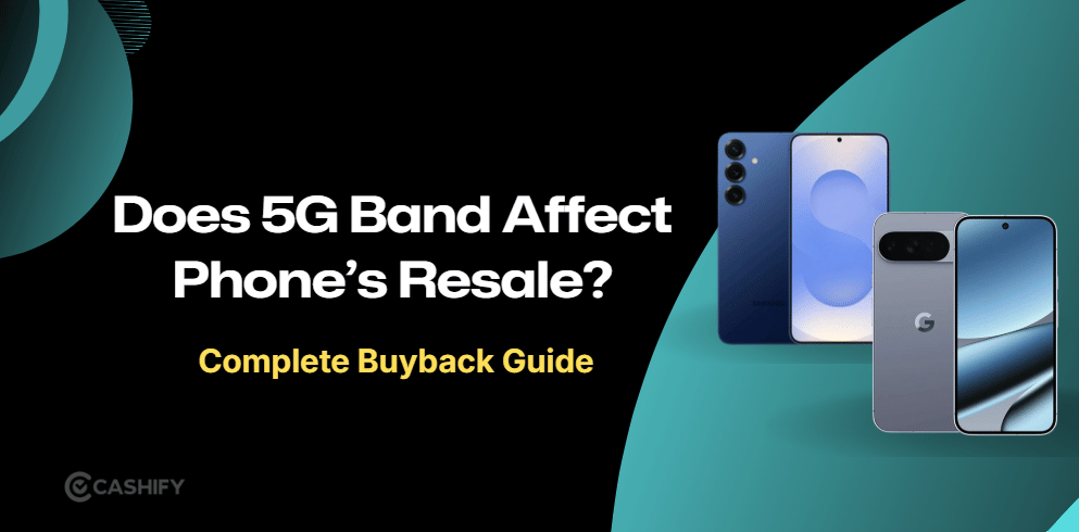 Does 5G Band Support Affect Your Phone’s Future Resale Value?