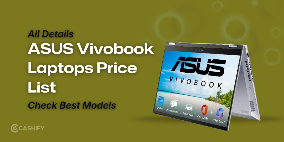 ASUS Vivobook Laptops Price List &amp; Best Models